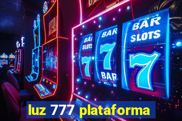 luz 777 plataforma